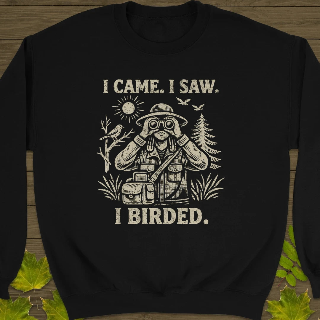I Birded Sweatshirt Black