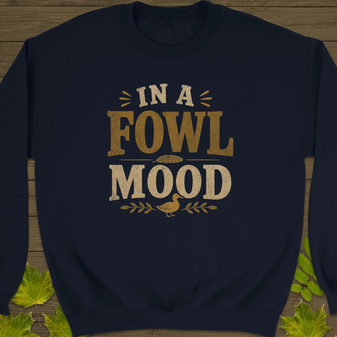 Fowl Mood Sweatshirt Navy