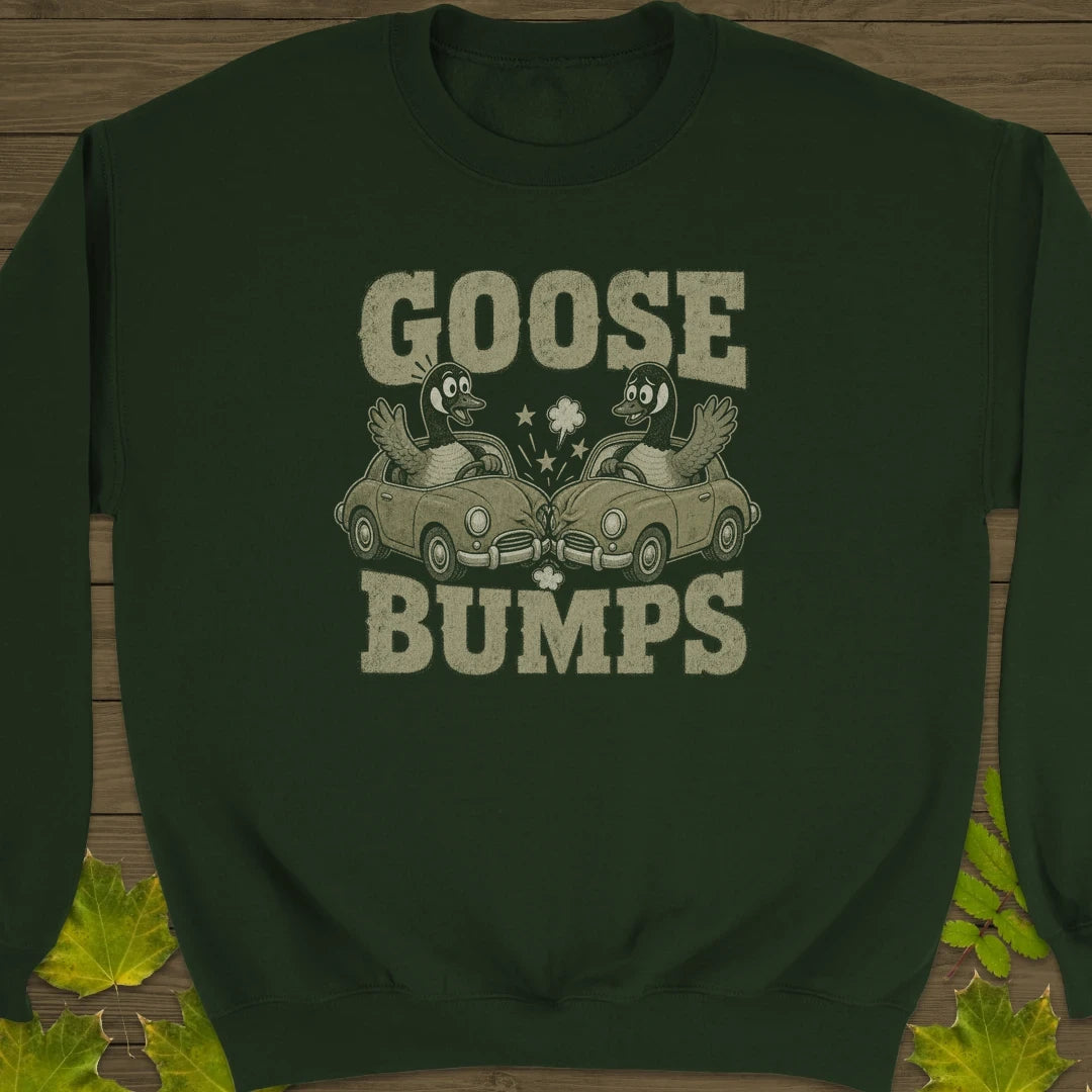 Goose Bumps Sweatshirt in Forest Green