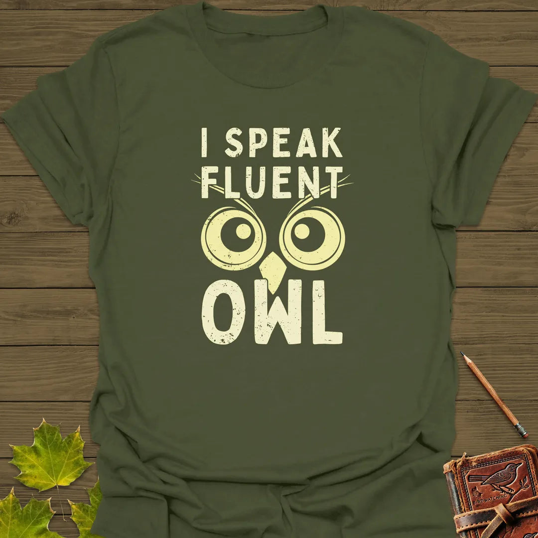 I Speak Fluent Owl T-Shirt Military Green