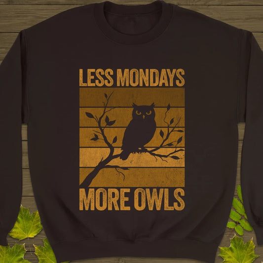 Less Mondays, More Owls Crewneck Sweatshirt Dark Chocolate