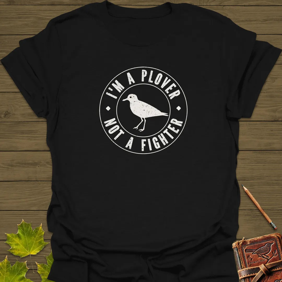 Plover Not A Fighter T-Shirt Black