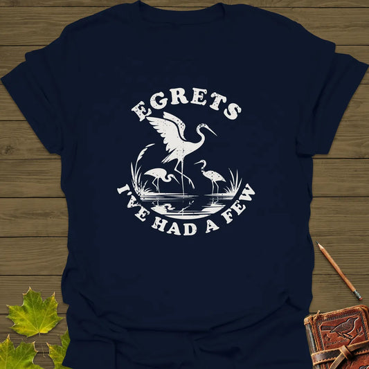 Egret Bird Pun T-Shirt