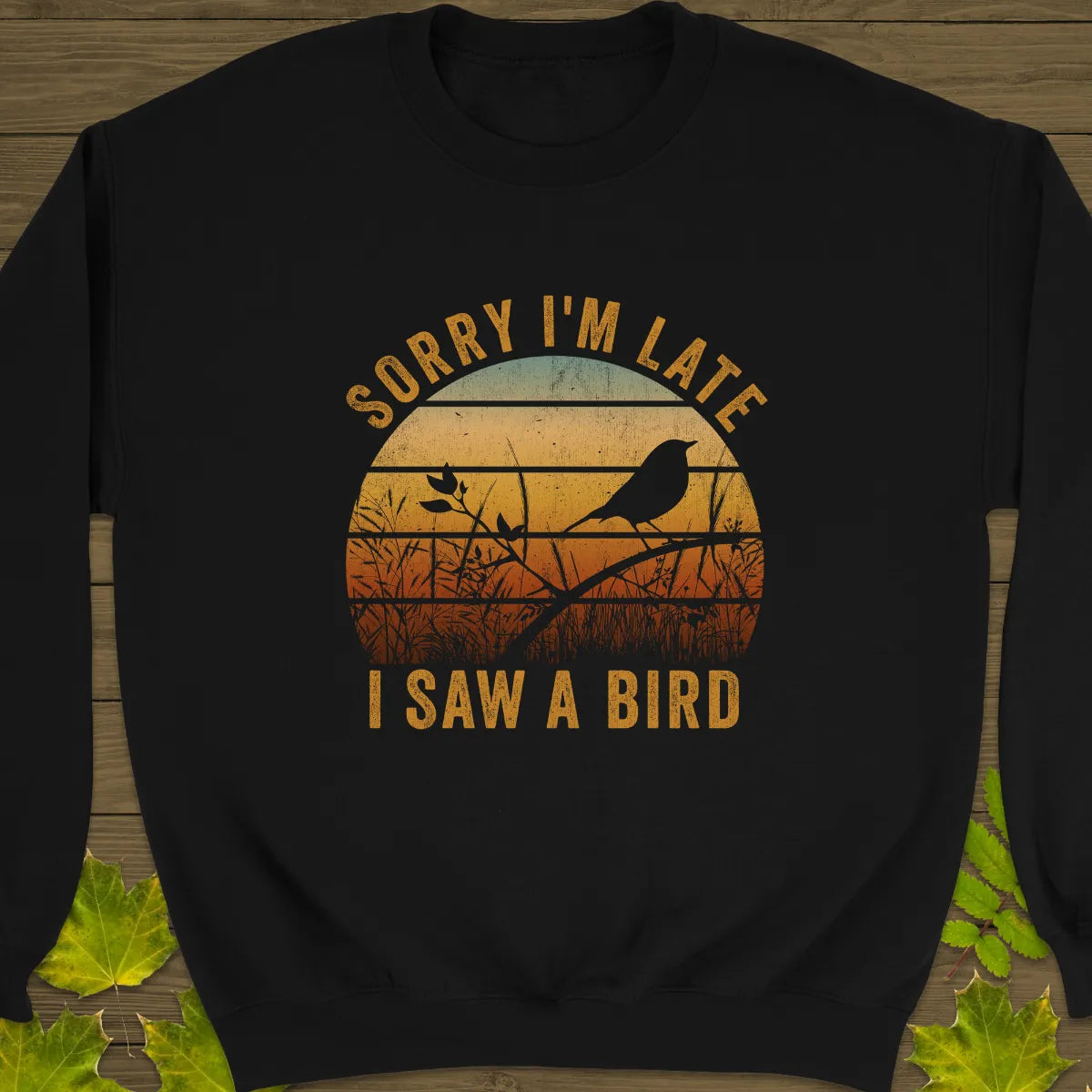 Sorry I'm Late Sweatshirt Black
