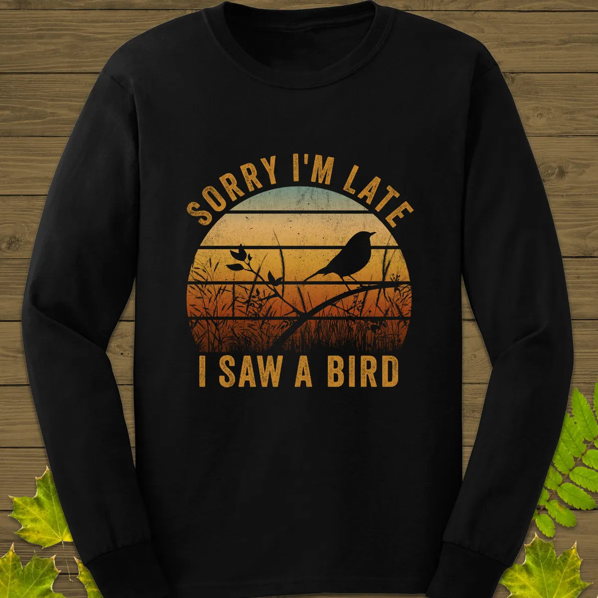 Sorry I'm Late Long Sleeve Black