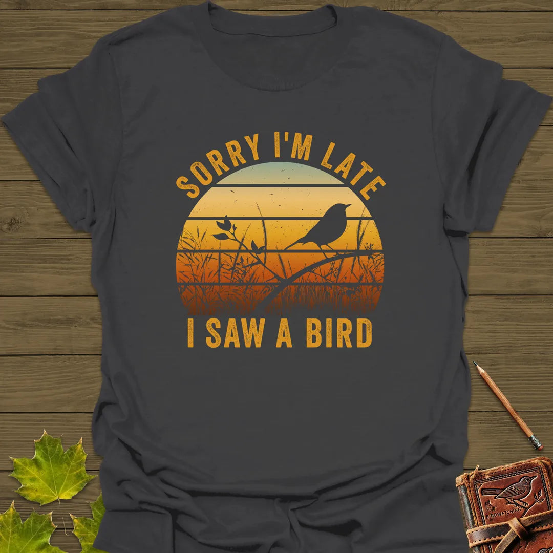 Sorry I'm Late T-Shirt Charcoal