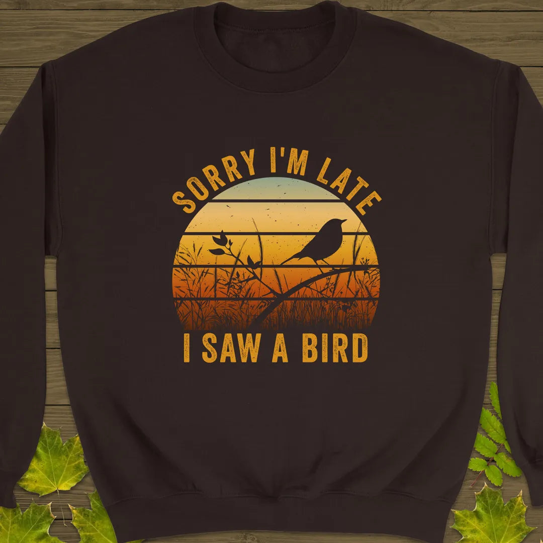 Sorry I'm Late Crewneck Sweatshirt Dark Chocolate