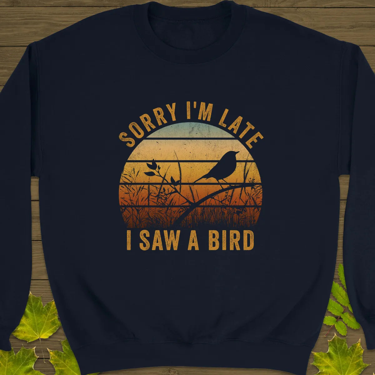 Sorry I'm Late Sweatshirt Navy