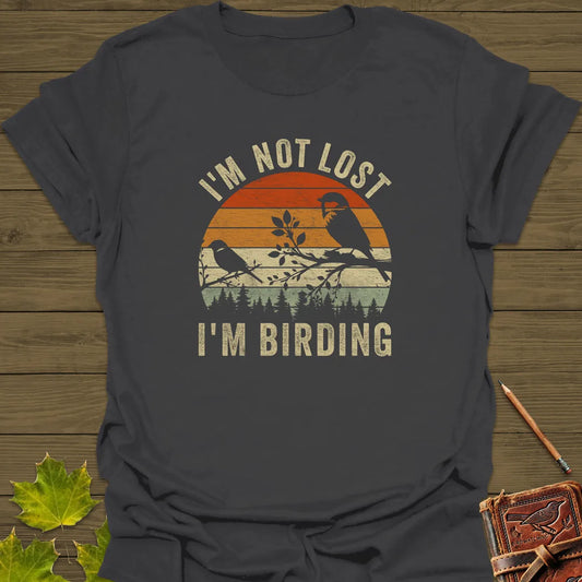 Not Lost, Birding T-Shirt