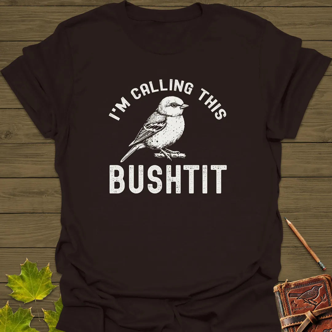 Calling This Bushtit T-Shirt Dark Chocolate