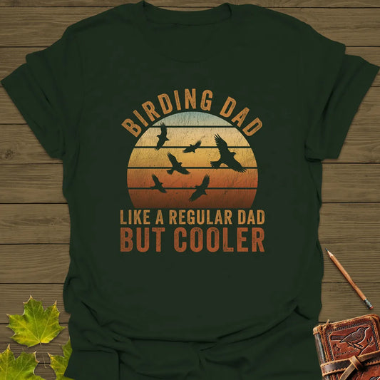 Cool Birding Dad T-Shirt
