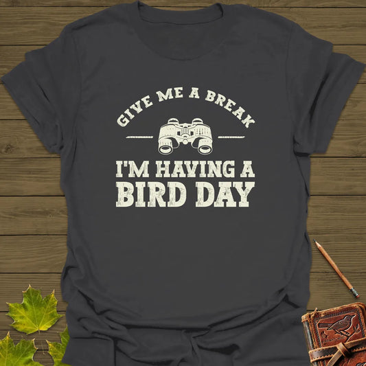 Having A Bird Day Birding T-Shirt Charcoal