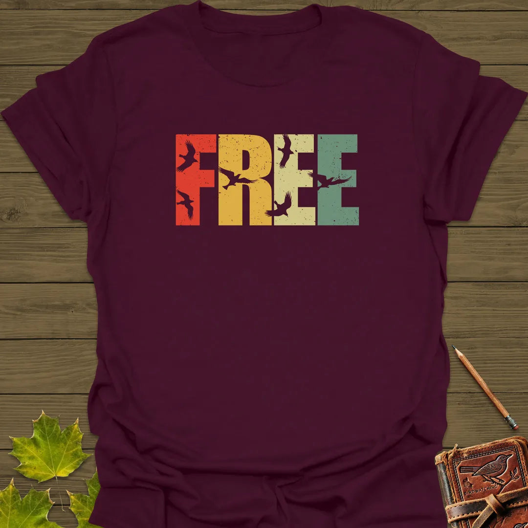 Fly Free Bird T-Shirt Maroon