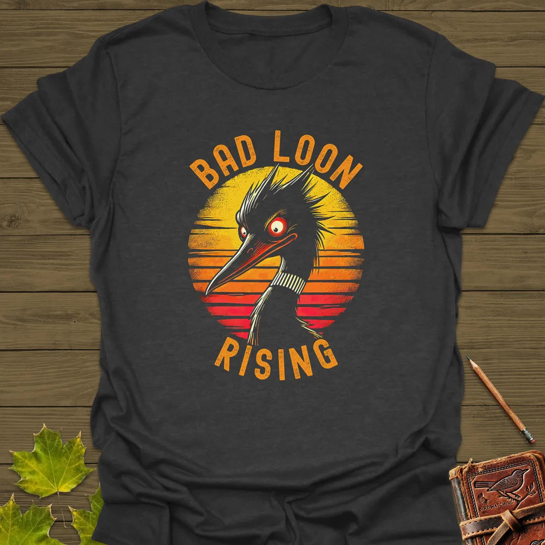Bad Loon Rising T-Shirt