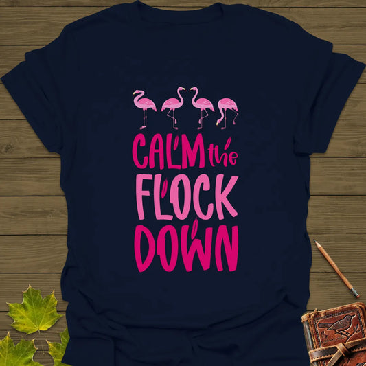 Calm The Flock Down Flamingo T-Shirt Navy