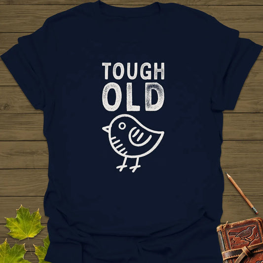 Tough Old Bird T-Shirt Navy