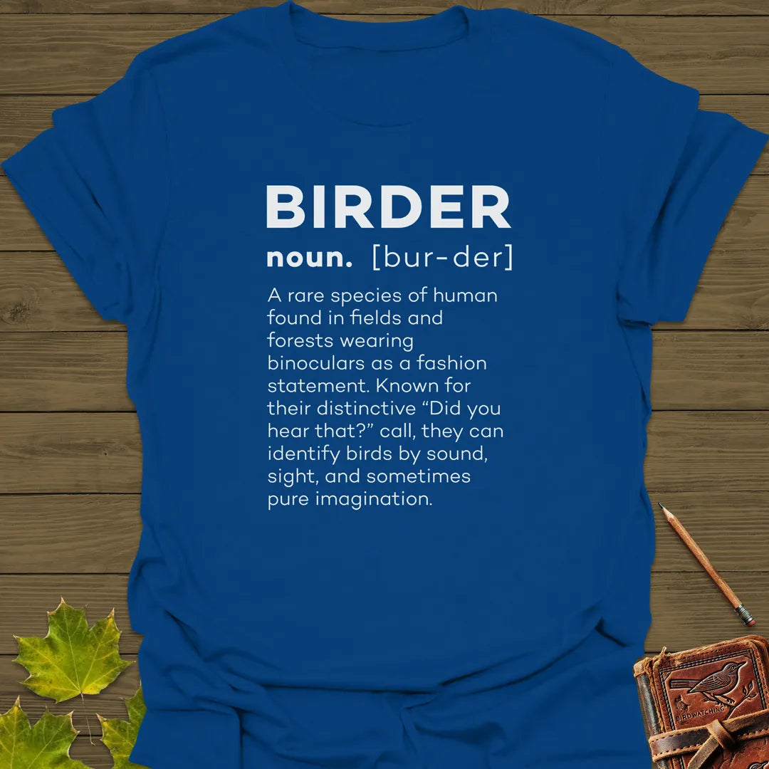 Birder Definition T-Shirt Royal