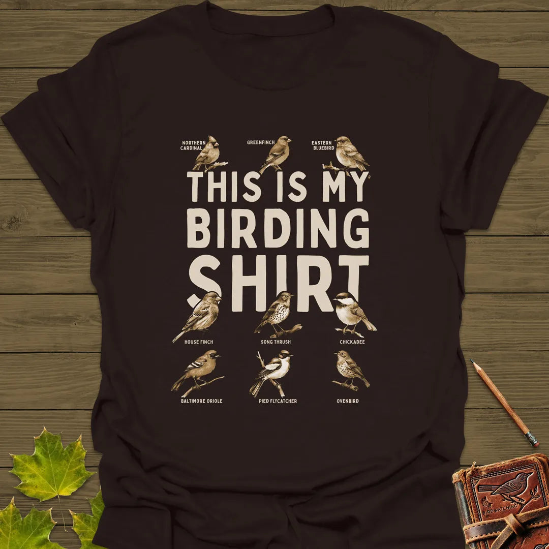 This Is My Birding T-Shirt Dark Chocolate
