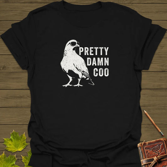 Pretty Damn Coo Pigeon T-Shirt
