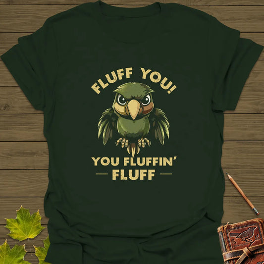 Fluff You Parrot T-Shirt Forest Green