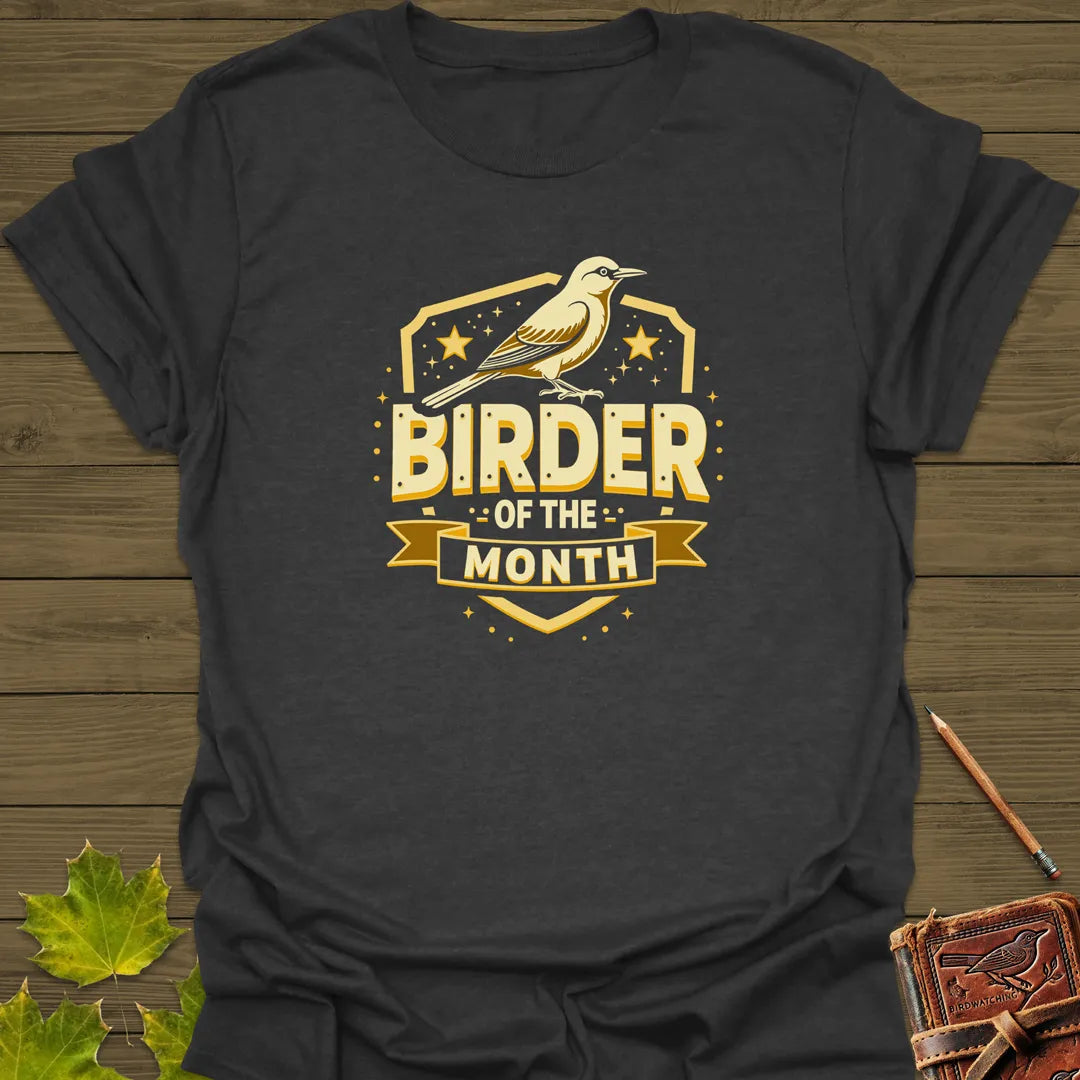 Birder Of The Month T-Shirt Dark Heather