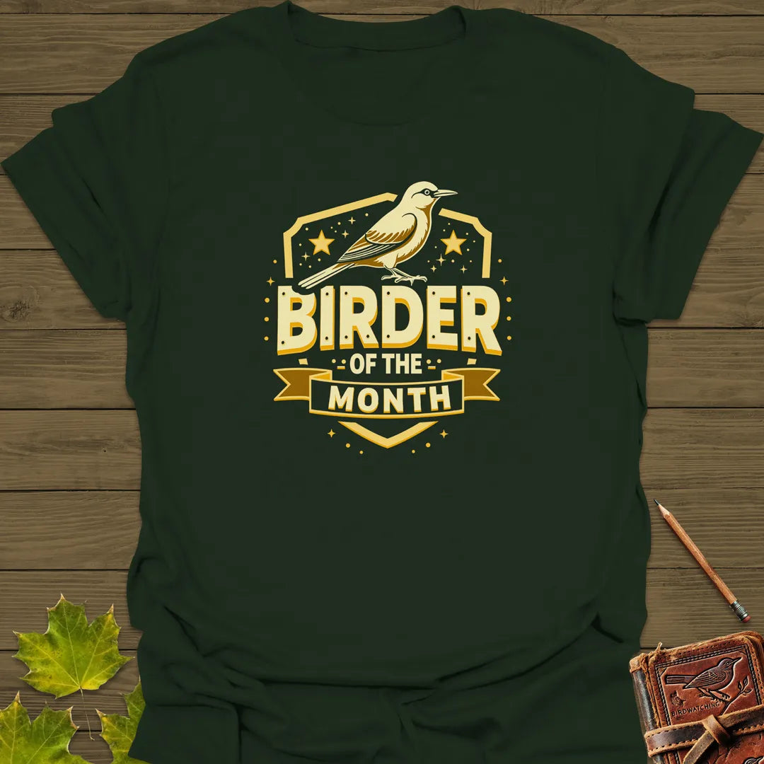 Birder Of The Month T-Shirt Forest Green