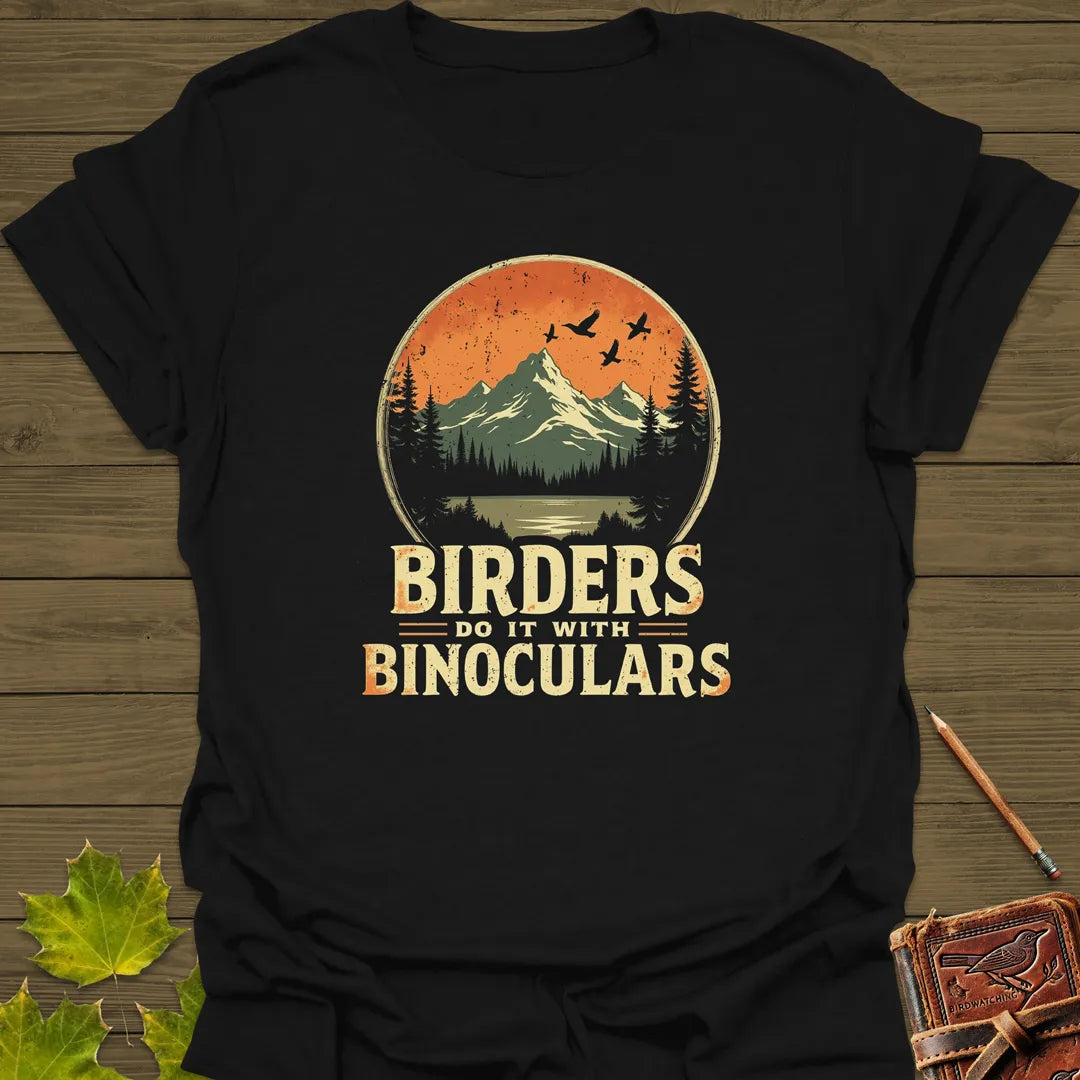 Birders Do It With Binoculars T-Shirt Black
