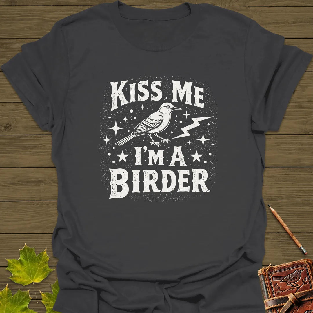 Kiss Me, I'm A Birder T-Shirt Charcoal