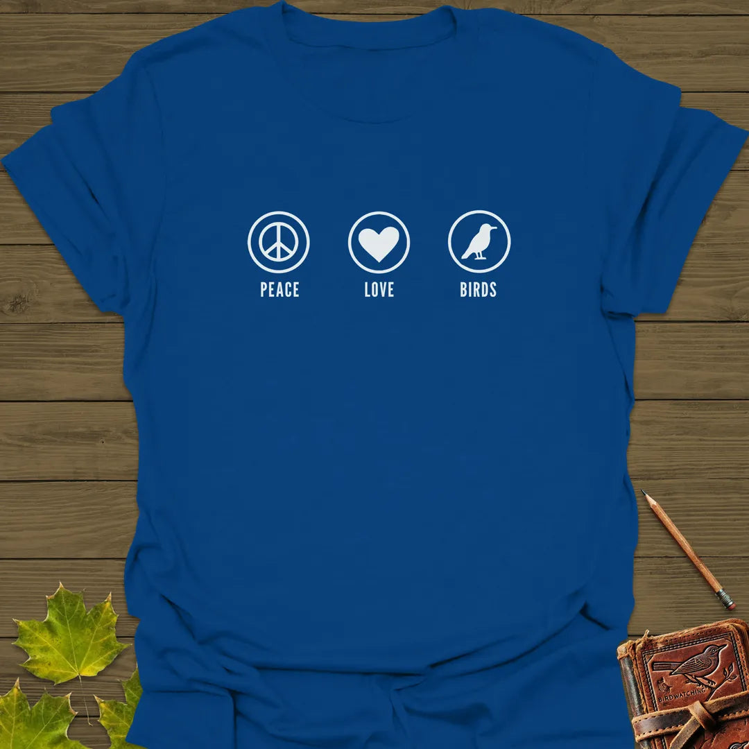 Peace, Love, Birds T-Shirt Royal