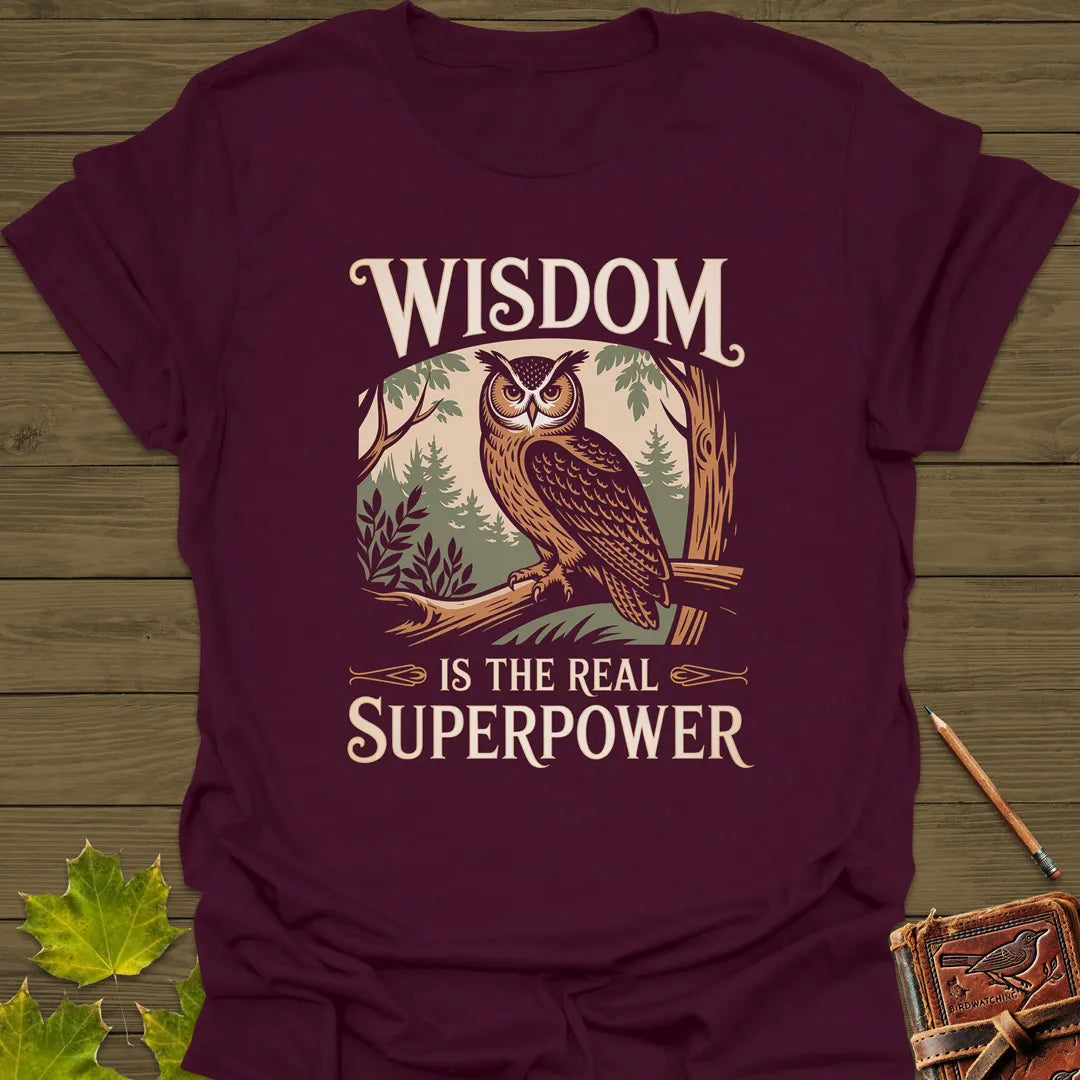 Wisdom Is a Superpower Owl T-Shirt Maroon