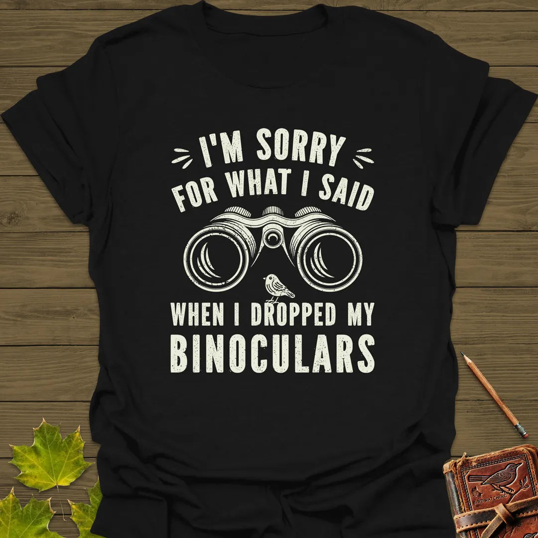 Sorry For What I Said T-Shirt Black