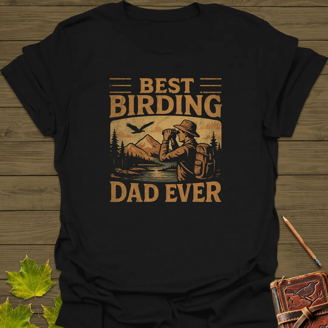 Best Birding Dad Ever T-Shirt Black