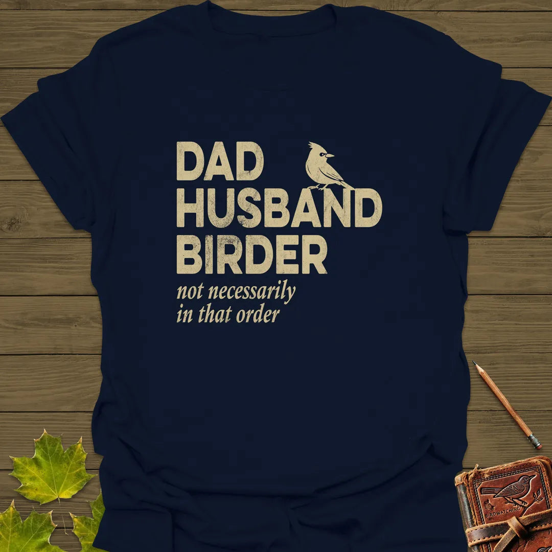 Dad, Husband, Birder T-Shirt Navy