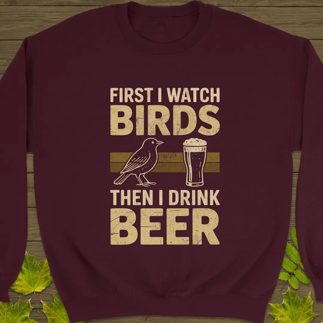 Birds Then Beer Crewneck Sweatshirt Maroon