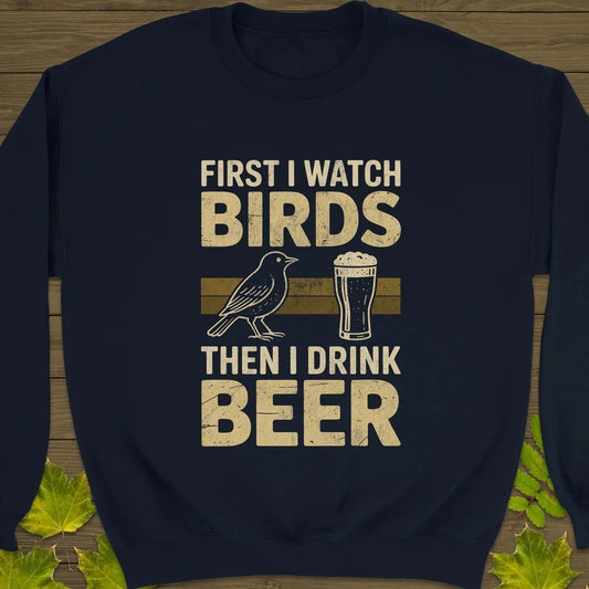 Birds Then Beer Crewneck Sweatshirt Navy