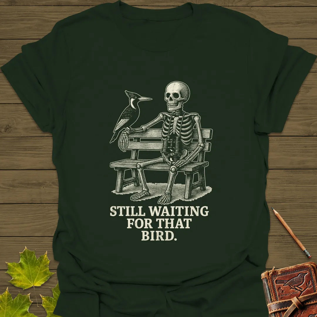 Still Waiting T-Shirt Forest Green