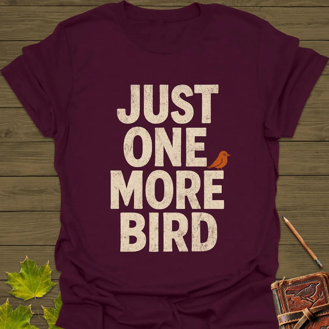 One More Bird T-Shirt Maroon
