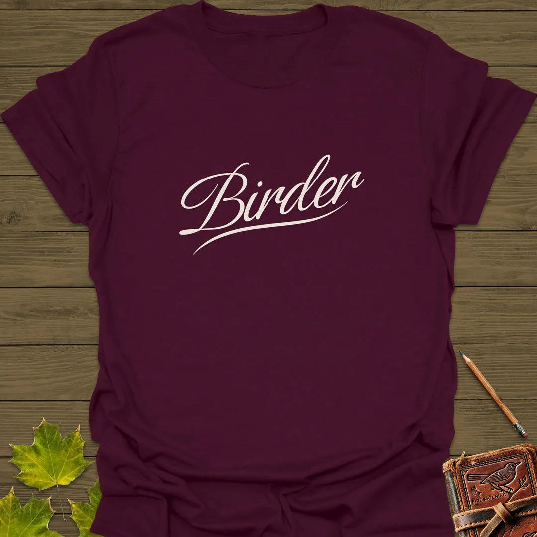 Elegant Birder Script T-Shirt Maroon