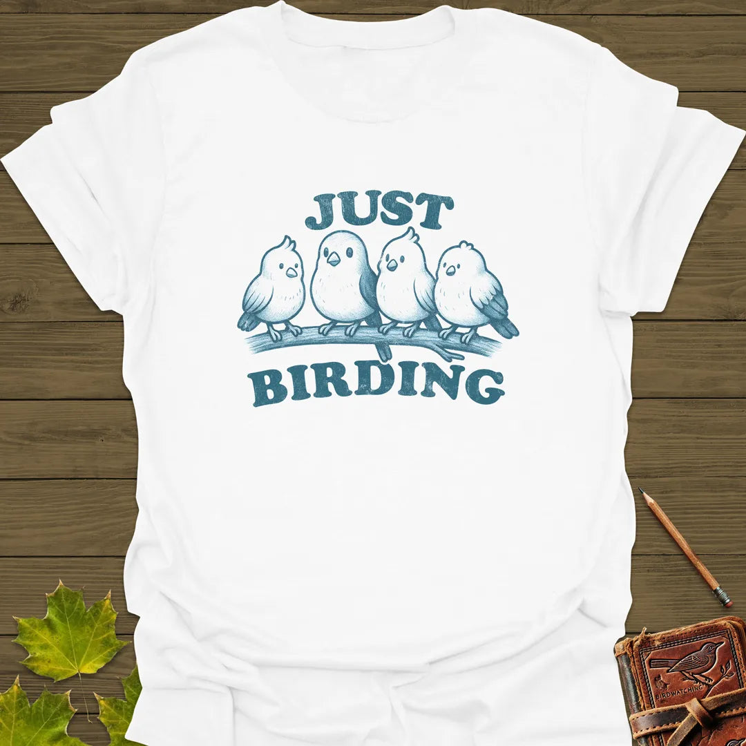 Just Birding T-Shirt White