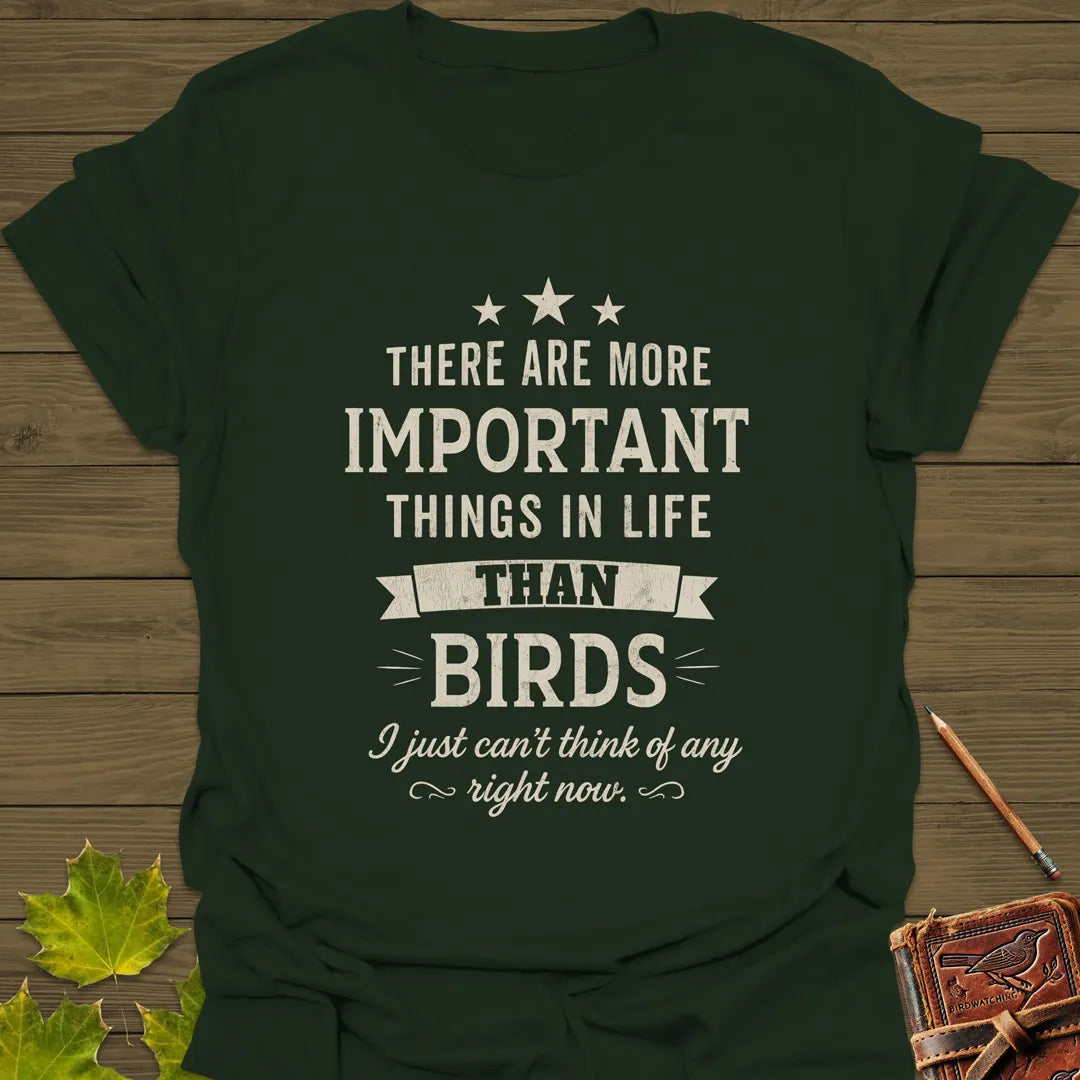 Important Things T-Shirt Forest Green