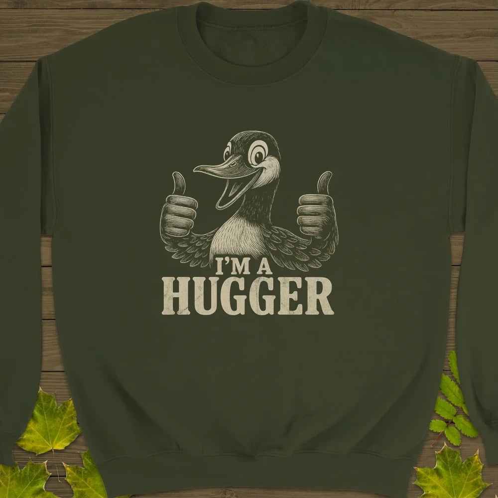 I'm a Hugger Crewneck Sweatshirt Military Green