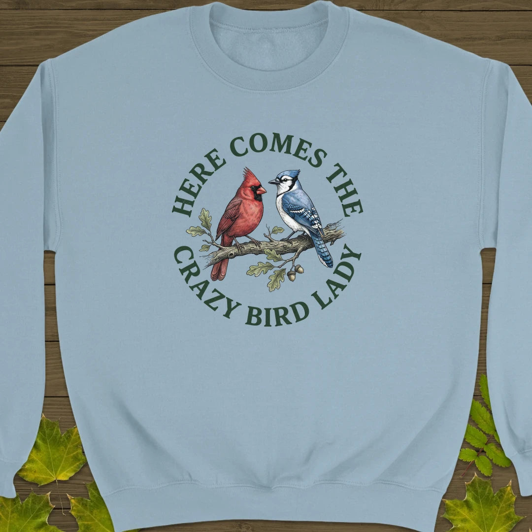 Crazy Bird Lady Sweatshirt Light Blue