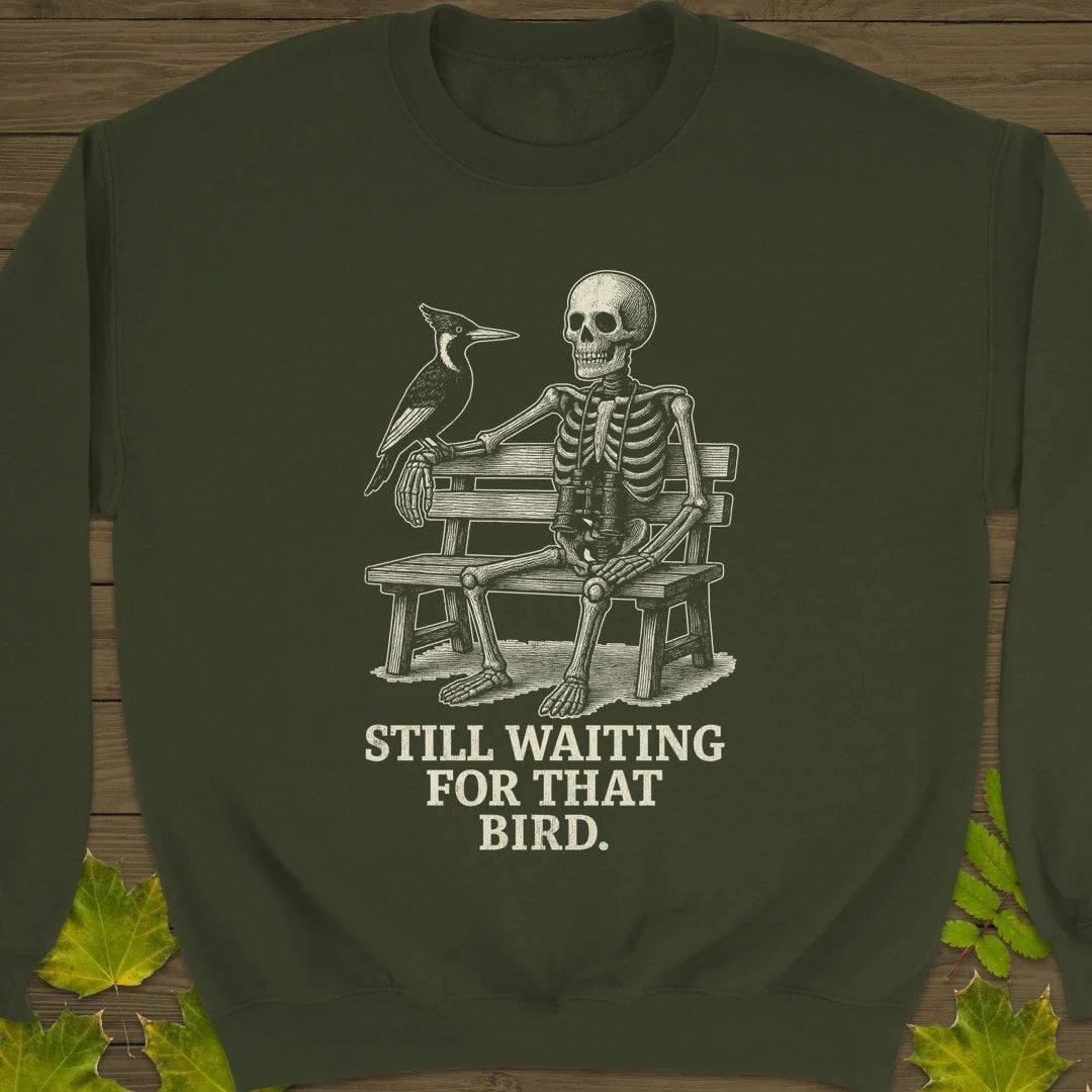 Still Waiting Sweatshirt Military Green